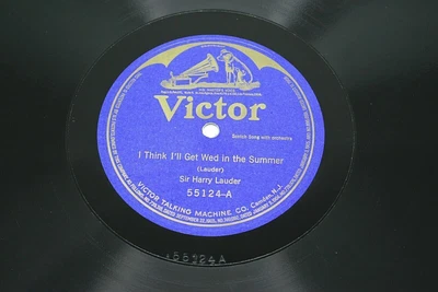 $23.65 • Buy Victrola 78 Rpm #55124 - I Think I'll Get Wed In The Summer - Sir Harry Lauder
