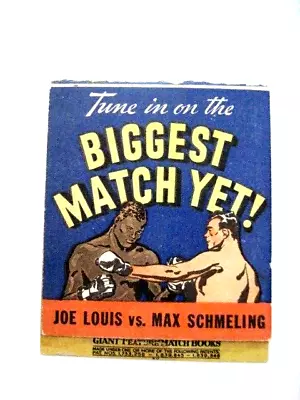 Fantastic 1936 Large Advertising Matchbook W/ Joe Louis Vs. Max Schmeling Ad  * • $49