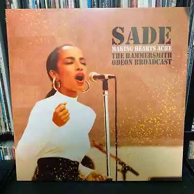 Sade - Making Hearts Ache The Hammersmith Odeon Broadcast Vinyl LP NEW SEALED • $34.99