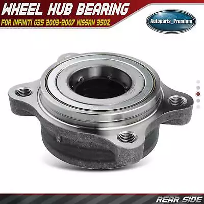 Rear LH/RH Wheel Hub And Bearing Assembly For Infiniti G35 2003-2007 Nissan 350Z • $31.49