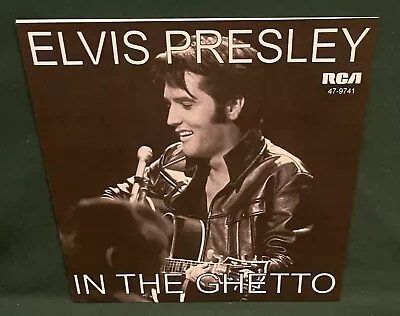 Elvis Presley RCA 47-9741 In The Ghetto / Any Say Now 45 Repro Sleeve NM • $28.95