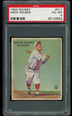 1933 Goudey #211 Hack Wilson PSA 4 CENTERED HOF • $1069.95