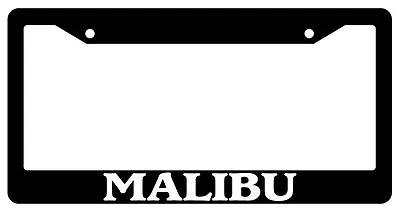 Black License Plate Frame Malibu Auto Accessory Novelty 1581 • $6.49