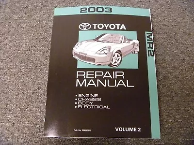 2003 Toyota MR2 Convertible Shop Service Repair Manual Spyder • $139.30