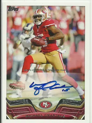 2013 Topps #170 Michael Crabtree Auto Autograph $RARE$ RAIDERS 49ERS TEXAS TECH • $19.99