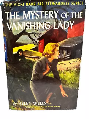 VICKI BARR MYSTERY OF THE VANISHING LADY By HELEN WELLS Grosset Dunlap 1954 1st • $30