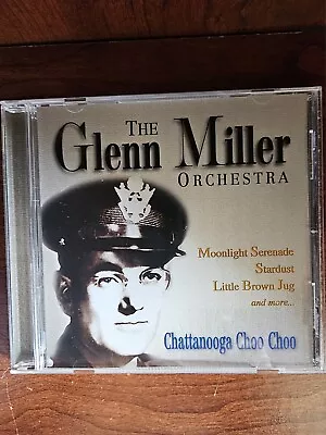 The Glenn Miller Orch CD Chattanooga Choo Choo • $2.99