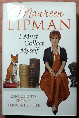£6.95 • Buy I Must Collect Myself - *Signed By Author* Maureen Lipman (Hardcover, 2010)