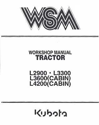 Tractor Technical Workshop Repair Manual Fits Kubota L2900-L3300-L3600-L4200 WSM • $37.97