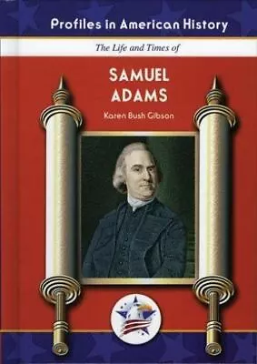 Samuel Adams By Gibson Karen Bush • $16.02