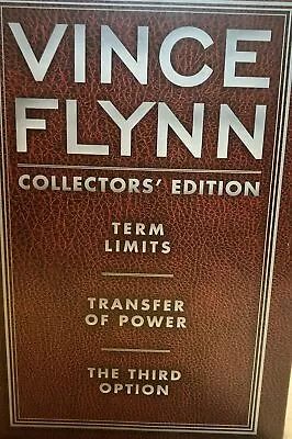 Vince Flynn Collectors' Edition : Term Limits; Transfer Of Power; The 3rd Option • $29.99