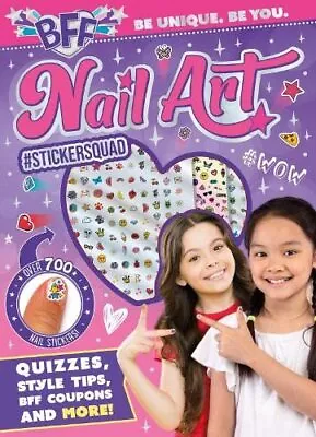 BFF Nail Art Paperback 31 Pages (CSA - Body Art Win... • £4.99