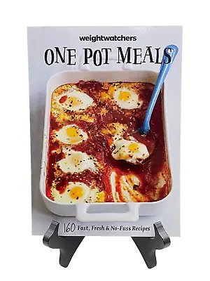 Weight Watchers One Pot Meals: 160 Fast Fresh No Fuss Recipes • $9.95