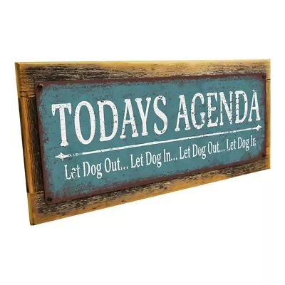 Let Dog Out Let Dog In Metal Sign; Wall Decor For Home And Office • $29.99