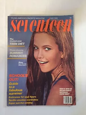 Seventeen Magazine May 1980 Diane Lane Teen Film Star - Vintage • $13