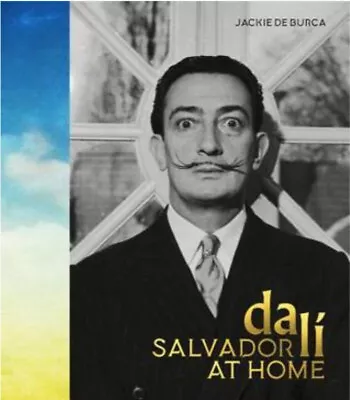 Salvador Dali At Home By Jackie De Burca (New Hardcover) • £13