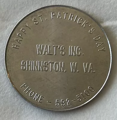 Walt's Inc. Shinnston W.va. Happy St. Patrick's Day 1991 Aluminum Medal • $14.99