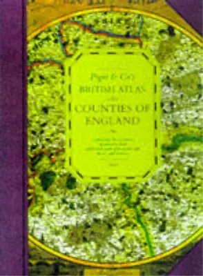 Counties Of England: Pigot & Co.s British Atlas (Map) Pigot Used; Good Book • £3.36