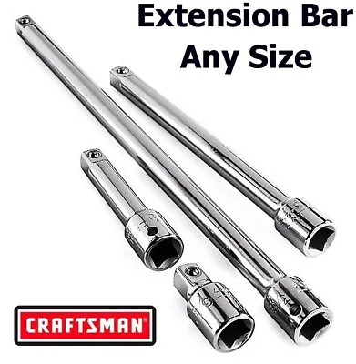Craftsman 1/4  3/8  1/2  In. Drive Extension Bar - Socket Ratchet - You Pick NEW • $6.97