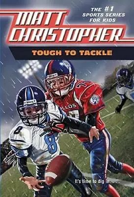 Tough To Tackle (Matt Christopher Sports Classics) - Paperback - GOOD • $3.68