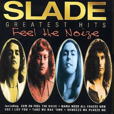 SLADE - GREATEST HITS : FEEL THE NOISE CD ~ BEST OF ~ 70's GLAM ROCK *NEW* • $19.24