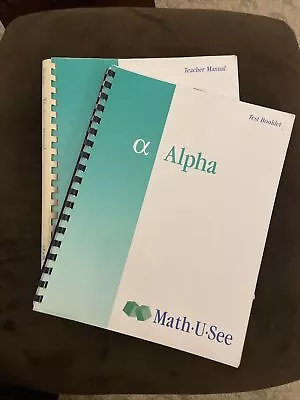 Math U See Alpha Teachers Manual And Test Booklet • $15