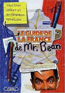 Le Guide De La France De Mr Bean By Mister Bean | Book | Condition Very Good • £4.83