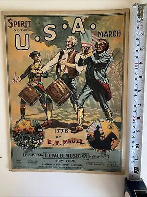 1924 E.T. PAULL New York “SPIRIT OF THE U.S.A. MARCH  SHEET MUSIC • $25