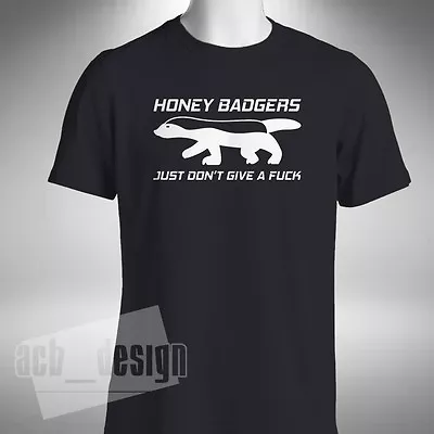 Honey Badger Men's T-Shirt Funny Crazy Fearless Animal Ratel Mustelidae • £9.99