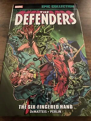 Defenders Epic Collection Vol 6 The Six-Fingered Hand Complete DeMatteis Marvel • $39.99