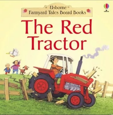 The Red Tractor (Farmyard Tales Board Books) By Cartwright Stephen Board Book • £3.49