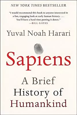 Sapiens : A Brief History Of Humankind By Yuval Noah Harari (2018 Trade... • $75.87