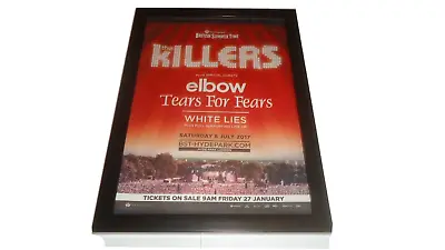 £14.99 • Buy THE KILLERS/ELBOW.TEARS FOR FEARS Hyde Park 2017-framed Original Advert