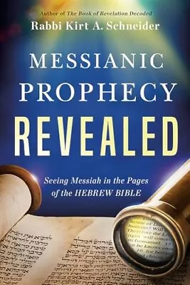 Messianic Prophecy Revealed • $5.97
