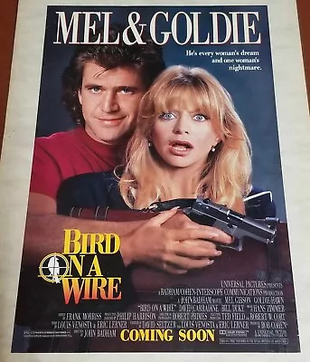 BIRD ON A WIRE - Promo Movie Poster MEL GIBSON GOLDIE HAWN 11 X17  • $20