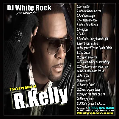 DJ White Rock The Very Best Of R Kelly  • $10