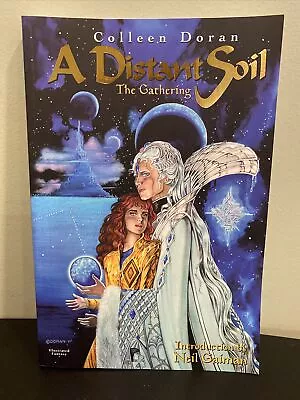 $14.99 • Buy A DISTANT SOIL THE GATHERING COLLEEN DORAN NEIL GAIMAN  1997 Autographed