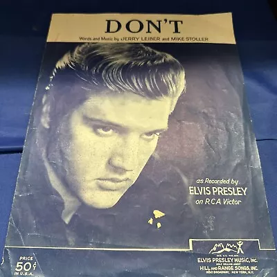 Elvis Presley -DON'T - Sheet Music Vintage 1957  Song Guitar Piano • $8