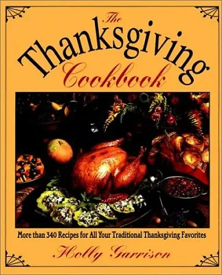 $4.80 • Buy The Thanksgiving Cookbook