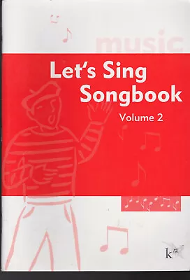 K-12 Let's Sing Songbook Volume 2 VG • $4.40