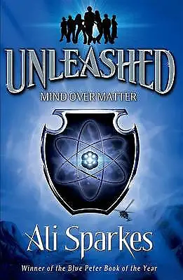 Unleashed 2: Mind Over Matter By Ali Sparkes (Paperback 2013) • £1.90