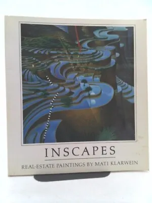 Inscapes Real Estate Ptg Mati  (1st Ed) By Klarwein Abdul Mati • $31