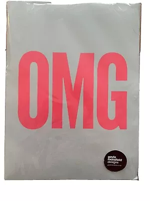£10 • Buy Gayle Mansfield OMG Print