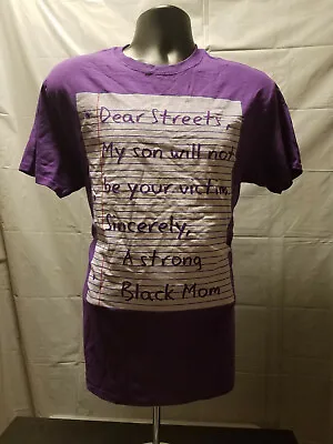 Dear Streets My Son Will Not Be Your Victim TShirt M Purple Stong Black Mom • $18