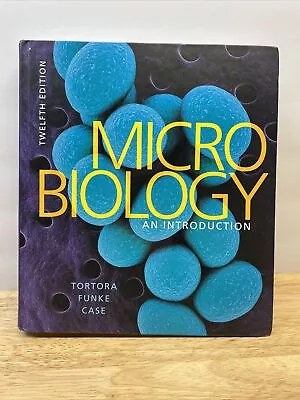 Microbiology: An Introduction By Case ChristineFunke BerdellTortora Gerard • $9.99