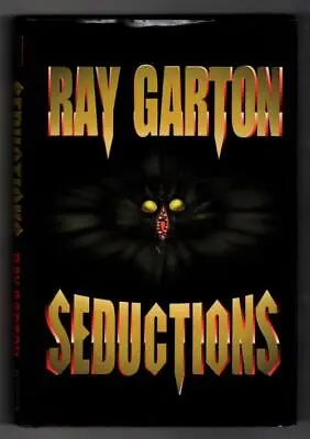 Seductions By Ray Garton (Signed Limited Edition) • $100