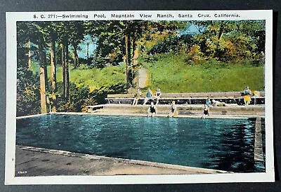 Postcard Santa Cruz CA - C1920s Children Swimming Pool Mountain View Ranch • $2.95