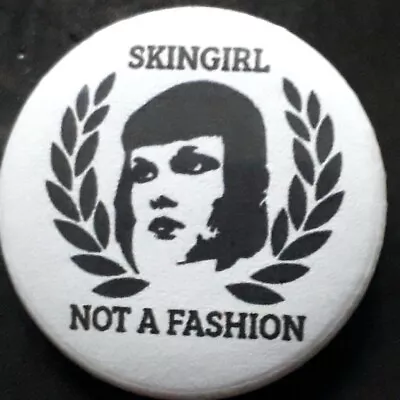 £1.59 • Buy 25mm Skinhead Skingirl Not A Fashion Badge The Jam Madness The Specials 