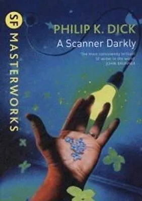 SF Masterworks: A Scanner Darkly None New • £4.49