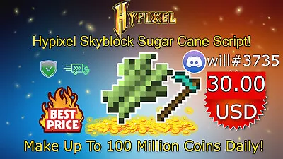 Hypixel Skyblock Sugar Cane Script / Make +100 Million Coins Fast Delivery ✅⚡ • $30